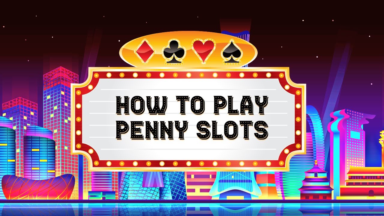 Read more about the article How to Play Penny Slots: A Comprehensive Guide for Beginners